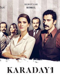 دانلود سریال ترکی 2012 Karadayi دانلود سریال ترکی کارادایی دوبله فارسی بدون سانسور دانلود رایگان سریال کارادایی زیرنویس فارسی چسبیده