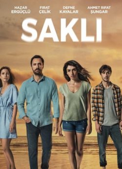 دانلود سریال ترکی 2021 Sakli پنهان