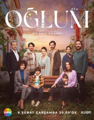 سریال ترکی پسرم Oglum 2022