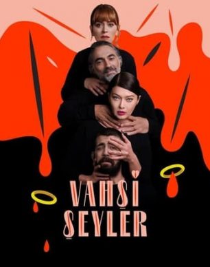 سریال ترکی وحشی ها Vahsi Seyler 2021