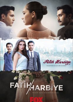 سریال ترکی فاتح هاربیه 2013 Fatih Harbiye